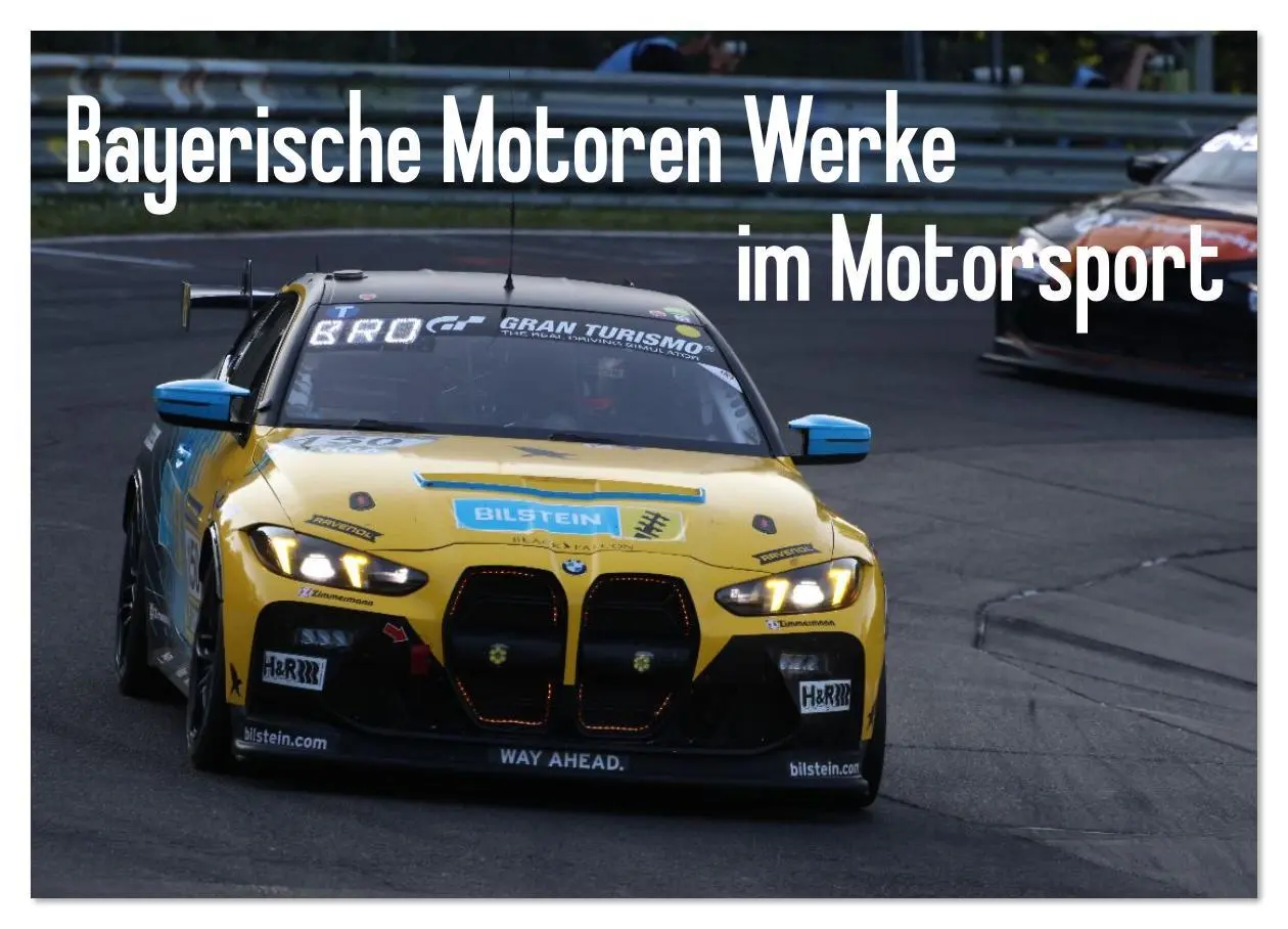Cover: 9783516232868 | Bayerische Motoren Werke im Motorsport (Wandkalender 2026 DIN A2...
