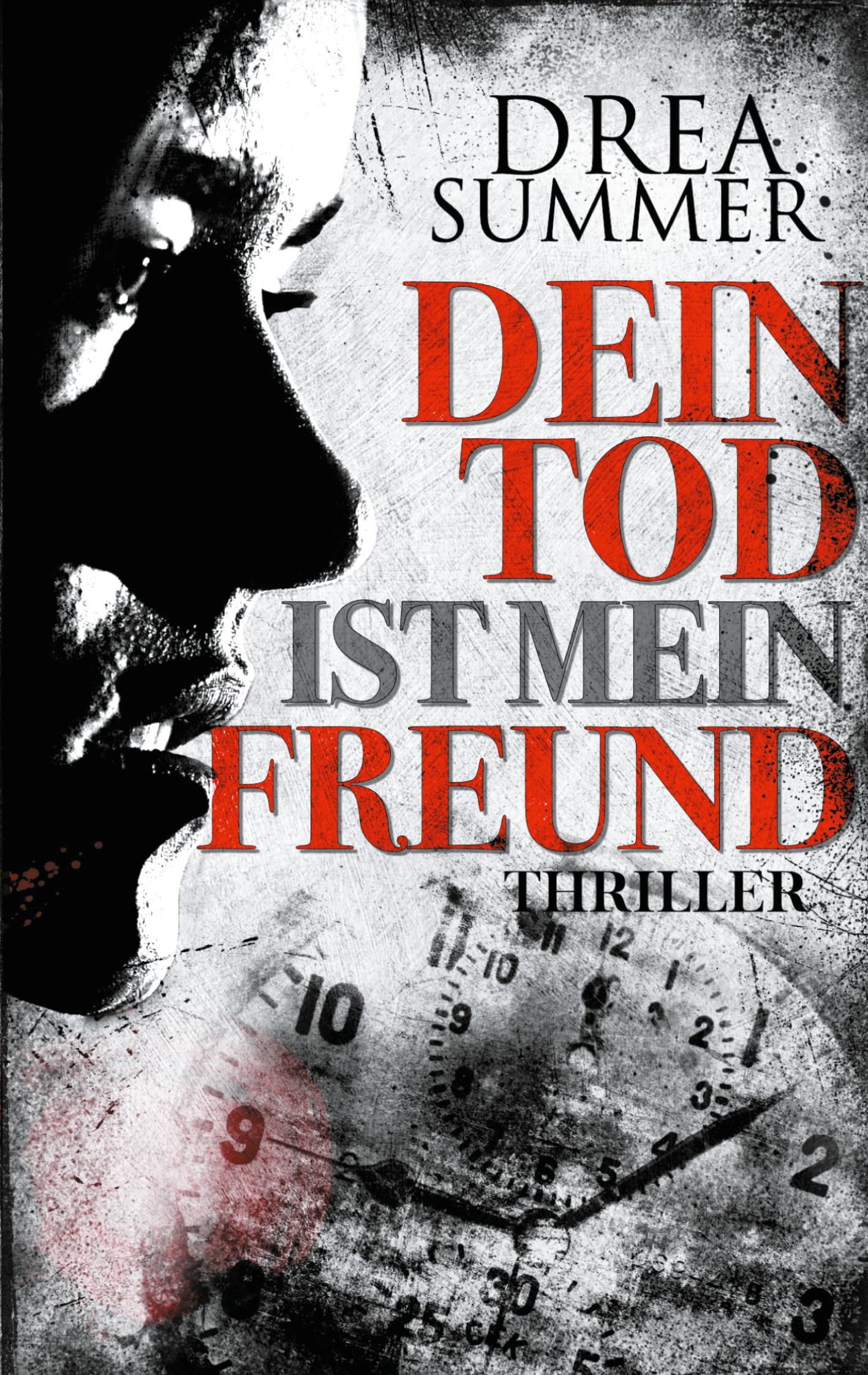 Cover: 9783751932868 | Dein Tod ist mein Freund | Drea Summer | Taschenbuch | 252 S. | 2021
