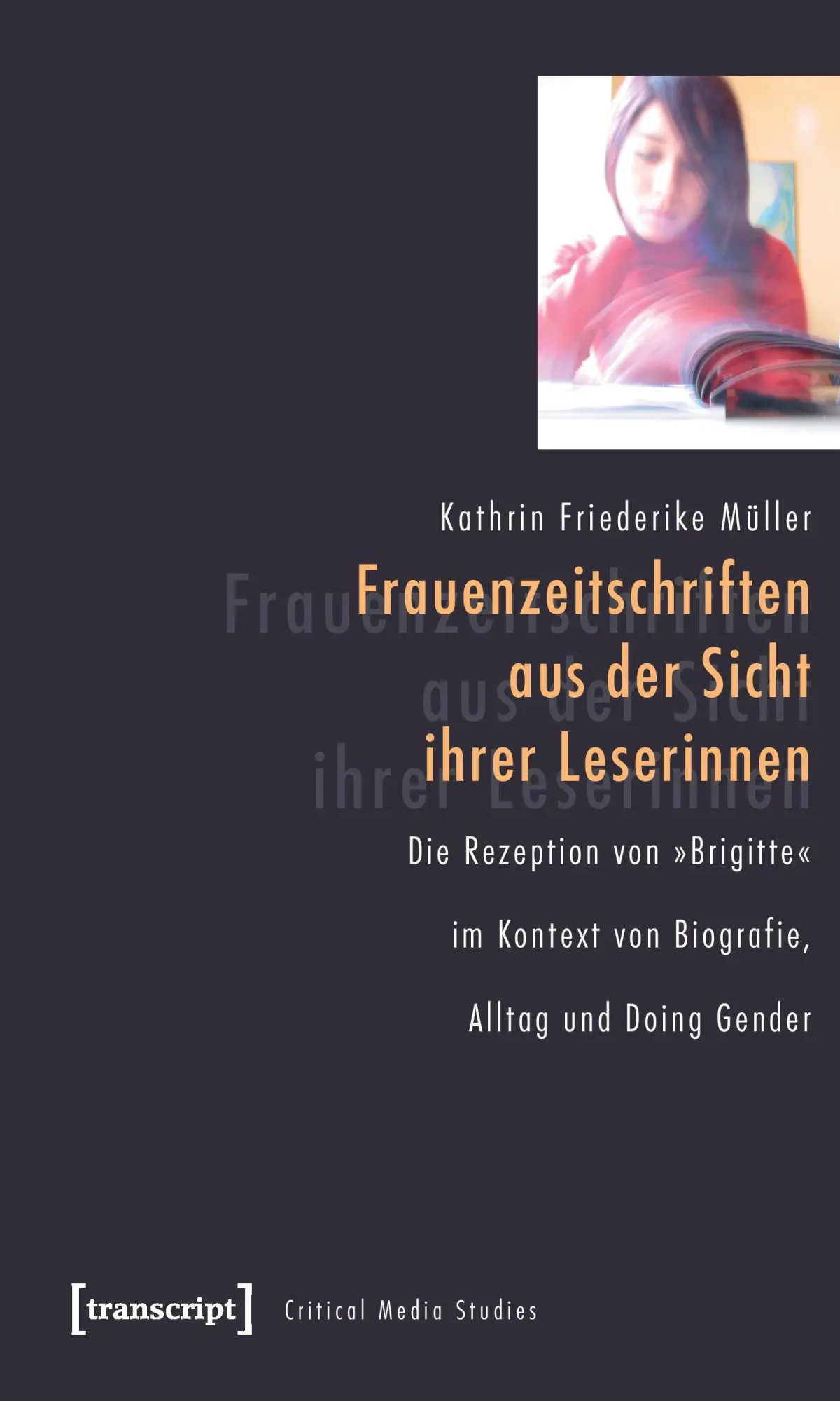 Cover: 9783837612868 | Frauenzeitschriften aus der Sicht ihrer Leserinnen | Müller | Buch