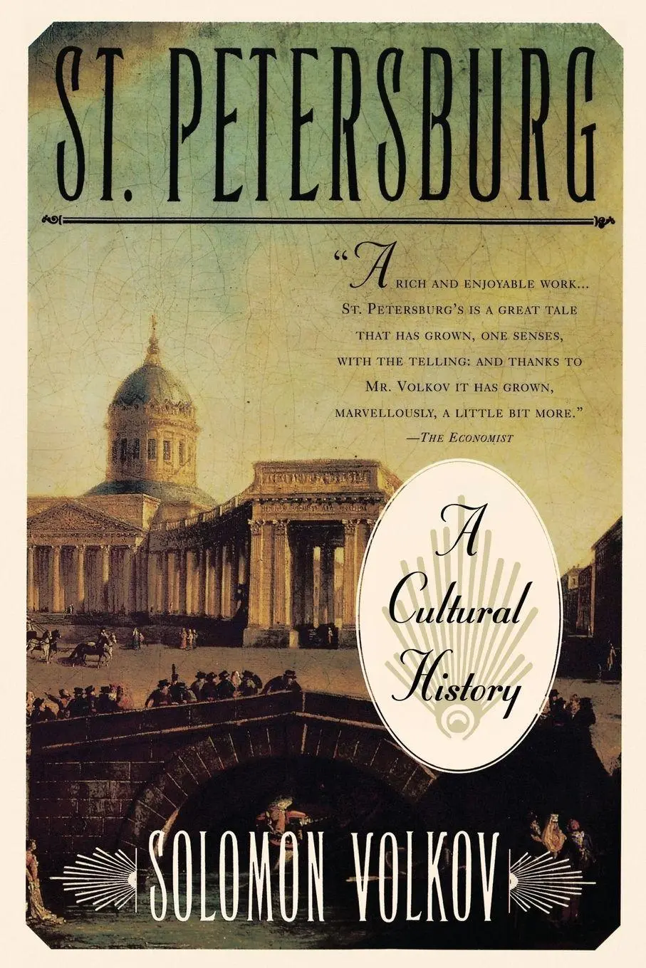 Cover: 9780684832968 | St. Petersburg | A Cultural History | Solomon Volkov | Taschenbuch
