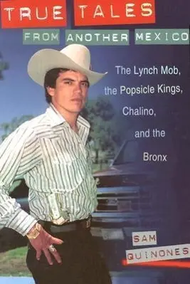 Cover: 9780826322968 | True Tales from Another Mexico – The Lynch Mob, the Popsicle Kings,...