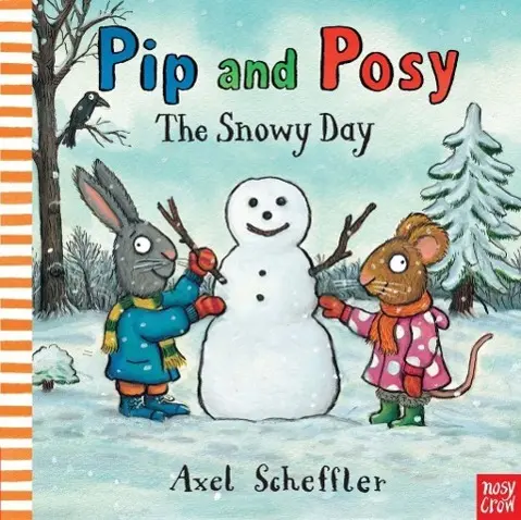 Cover: 9780857632968 | Pip and Posy: The Snowy Day | Camilla Reid | Taschenbuch | 32 S.