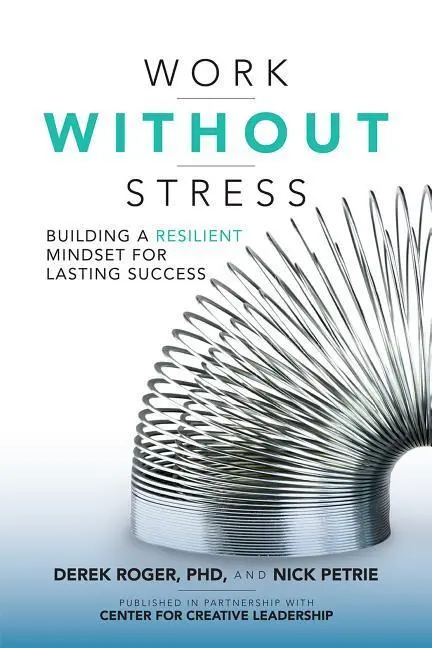 Cover: 9781259642968 | Work Without Stress | Building a Resilient Mindset for Lasting Success