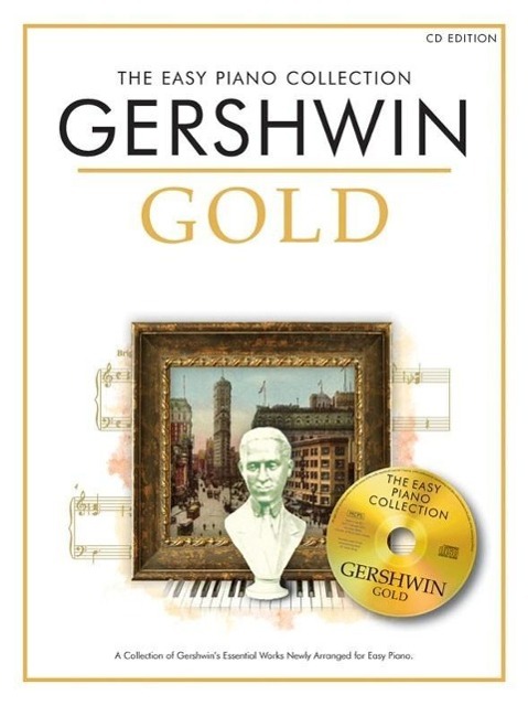 Cover: 9781780382968 | The Easy Piano Collection: Gershwin Gold (CD Ed.) | George Gershwin