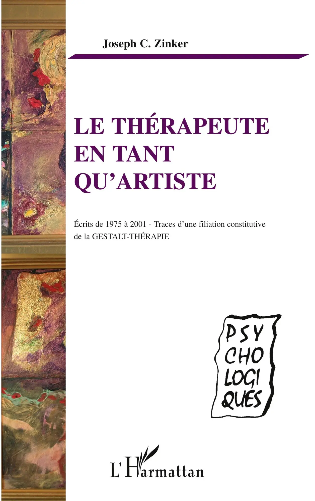 Cover: 9782296002968 | Le thérapeute en tant qu'artiste | Joseph C. Zinker | Taschenbuch
