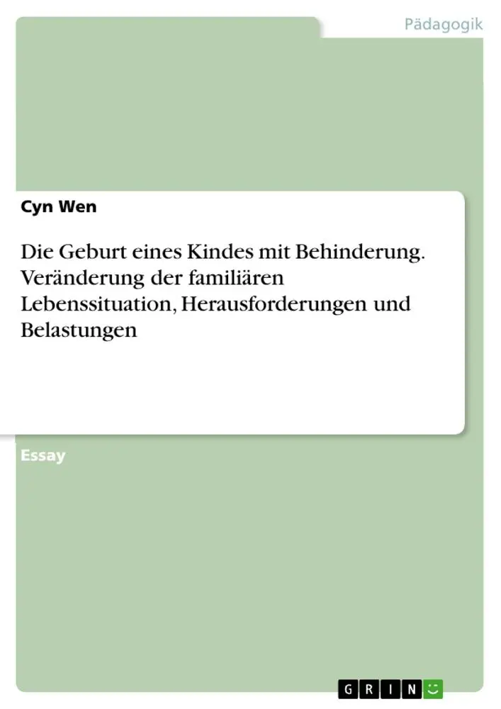 Cover: 9783346012968 | Die Geburt eines Kindes mit Behinderung. Veränderung der familiären...