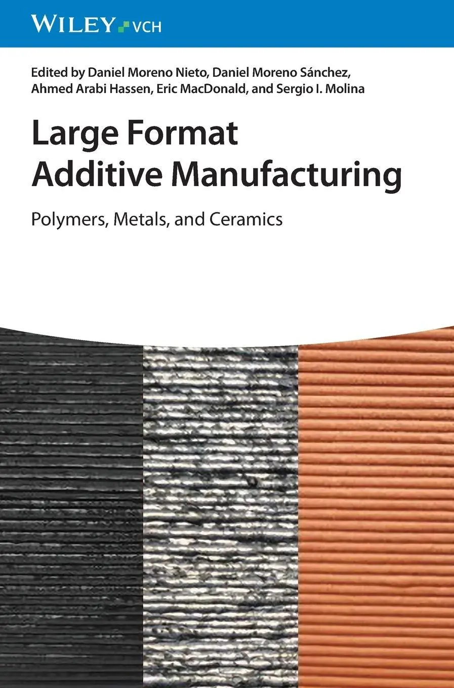 Large Format Additive Manufacturing