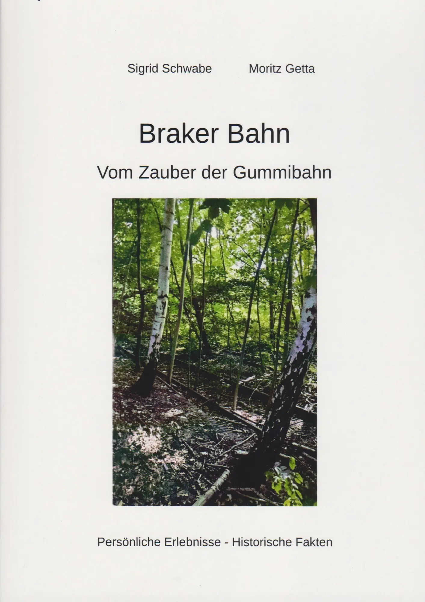 Cover: 9783730822968 | Braker Bahn | Vom Zauber der Gummibahn | Sigrid Schwabe (u. a.) | Buch