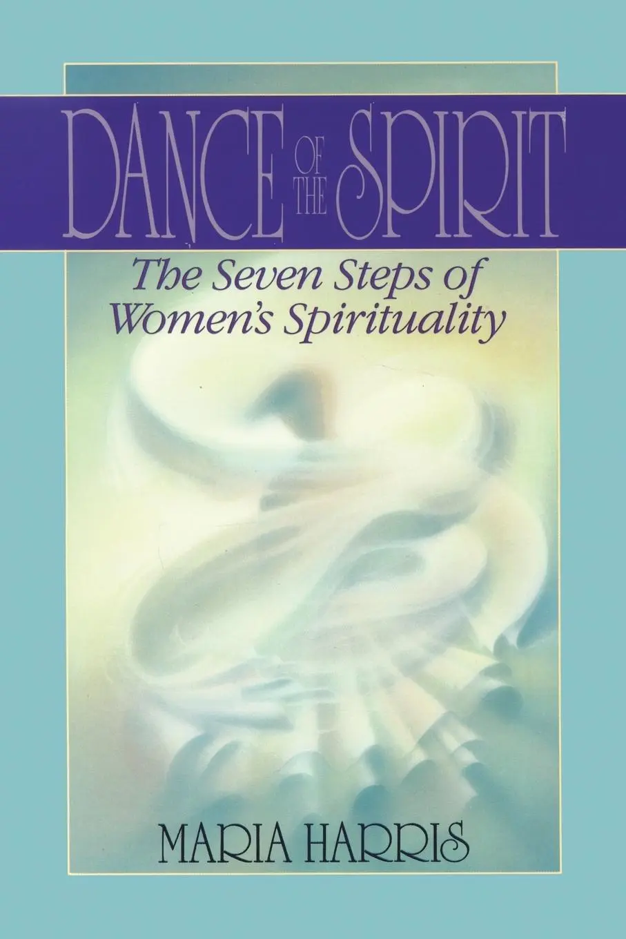 Cover: 9780553353068 | Dance of the Spirit | The Seven Stages of Women's Spirituality | Buch