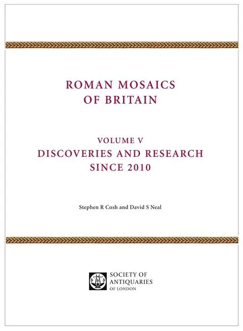 Cover: 9780854313068 | Roman Mosaics of Britain | Stephen R Cosh (u. a.) | Buch | Englisch
