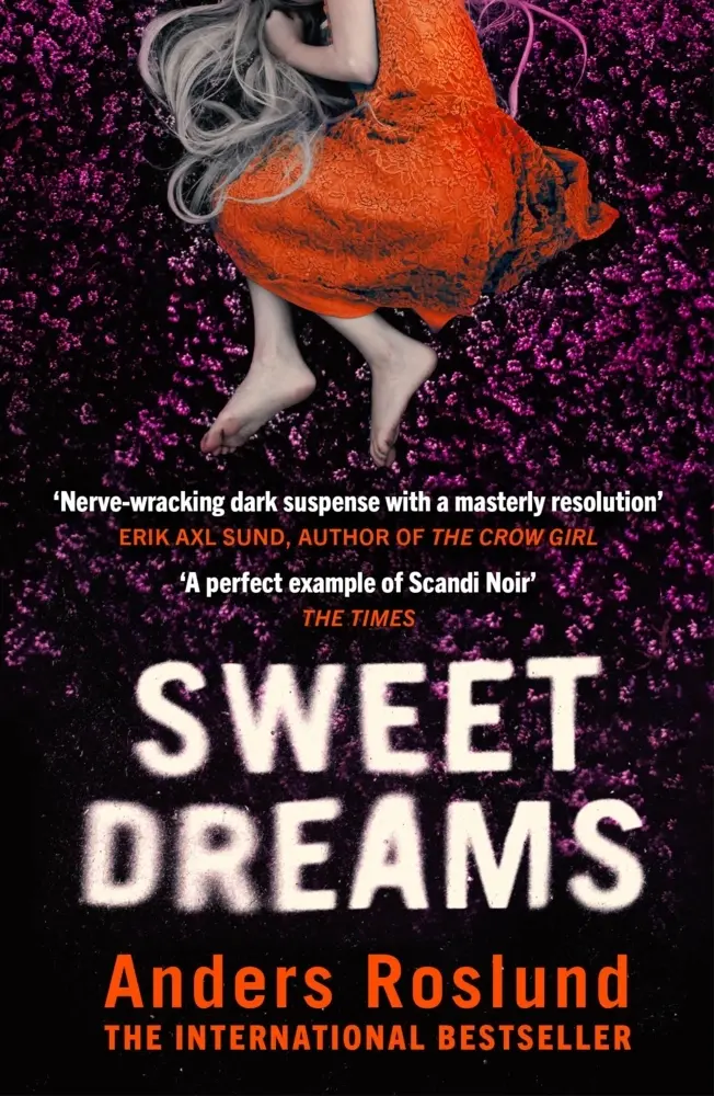 Cover: 9781529113068 | Sweet Dreams | A nerve-wracking dark suspense full of twists and turns