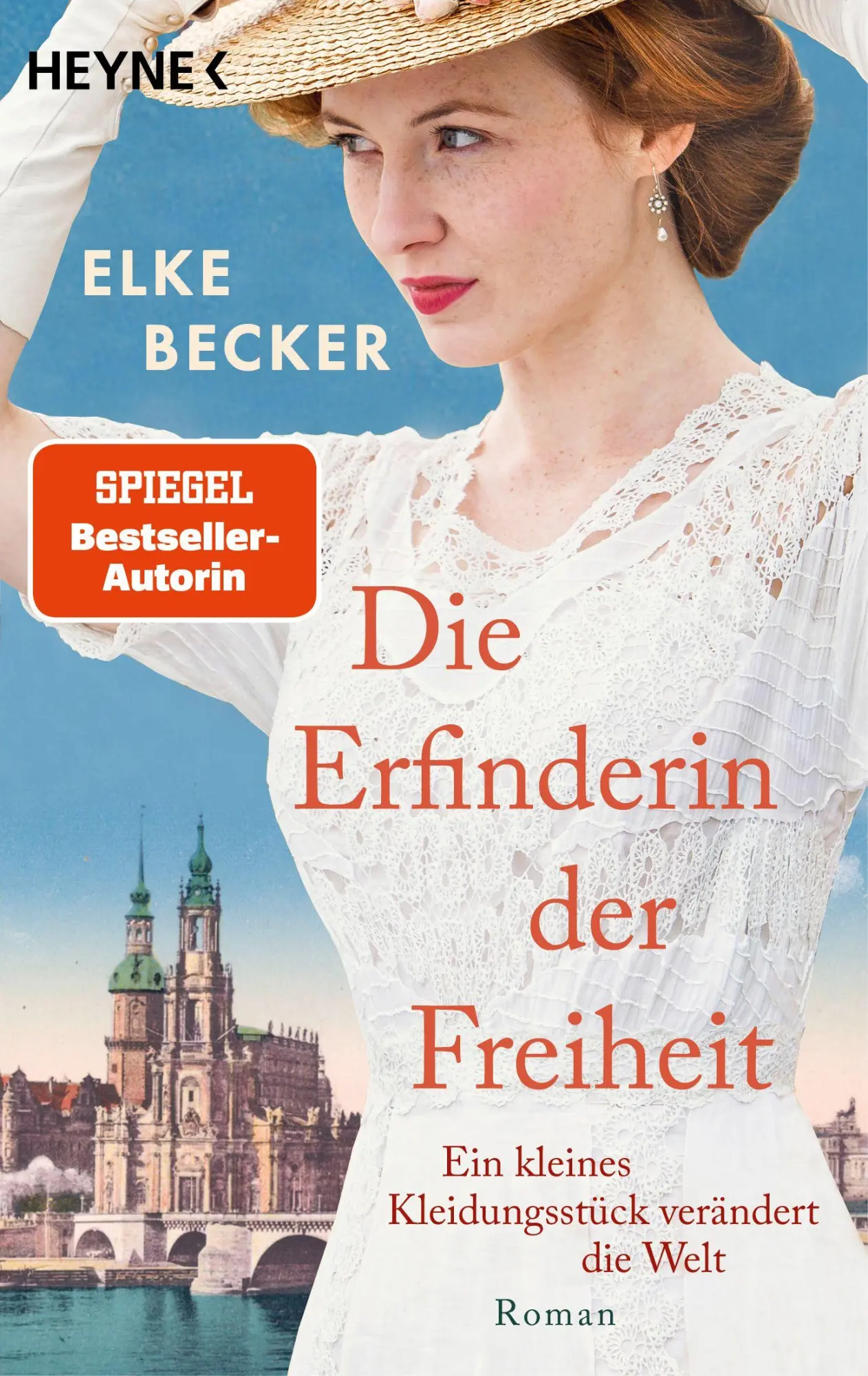 Cover: 9783453443068 | Die Erfinderin der Freiheit | Elke Becker | Taschenbuch | 368 S.