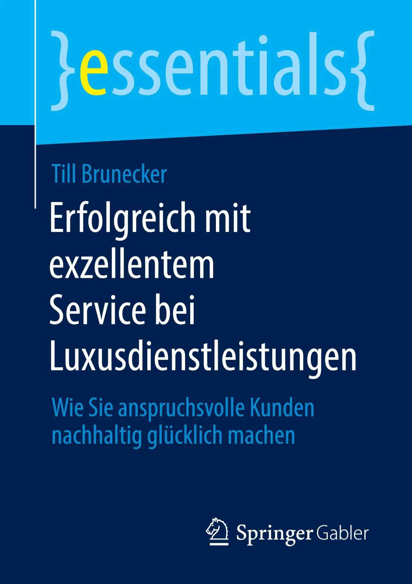 Cover: 9783658473068 | Erfolgreich mit exzellentem Service bei Luxusdienstleistungen | Buch