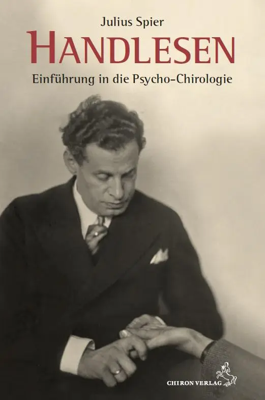 Cover: 9783899973068 | Handlesen | Einführung in die Psycho-Chirologie | Julius Spier | Buch
