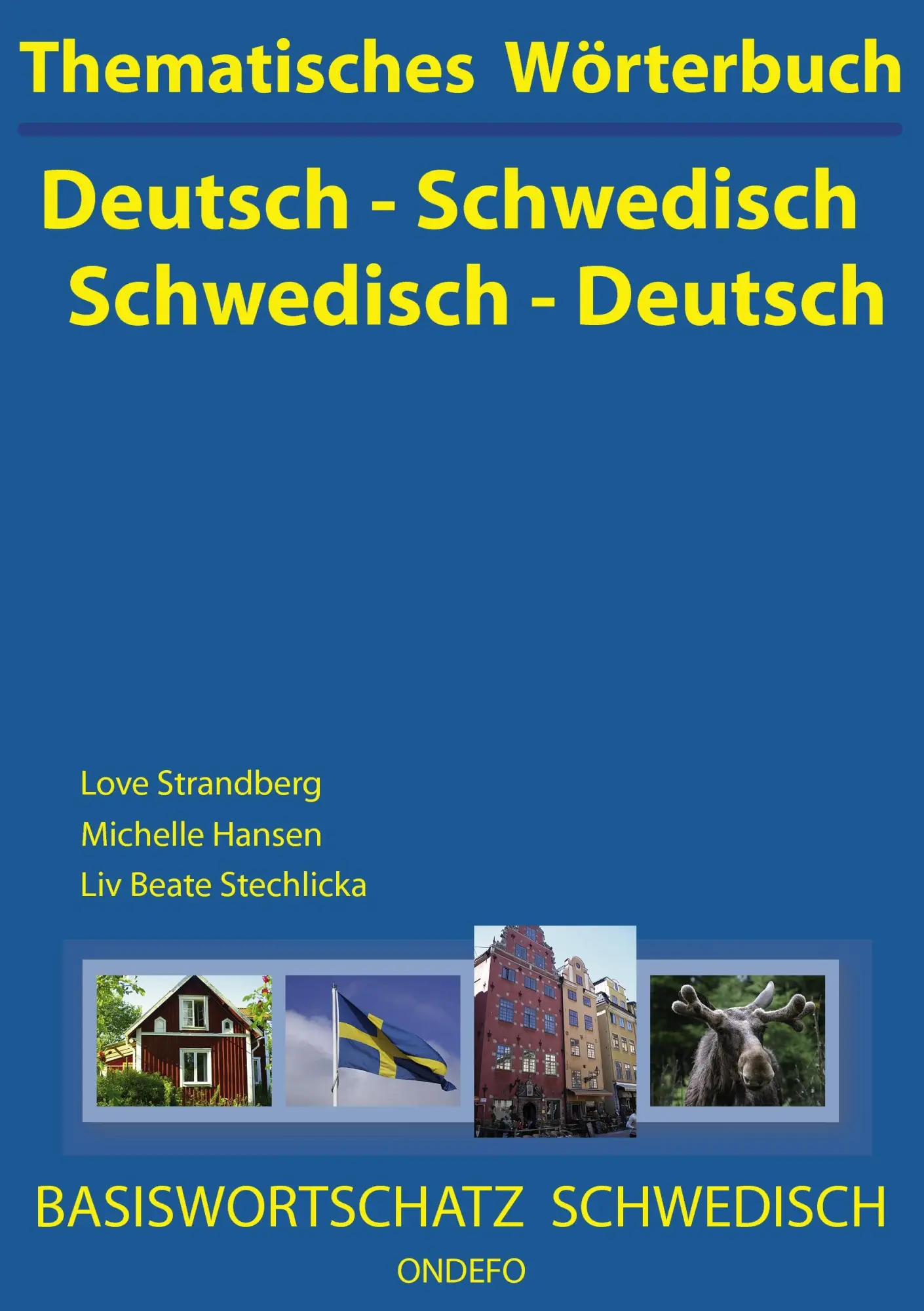 Cover: 9783939703068 | Thematisches Wörterbuch Deutsch - Schwedisch / Schwedisch - Deutsch