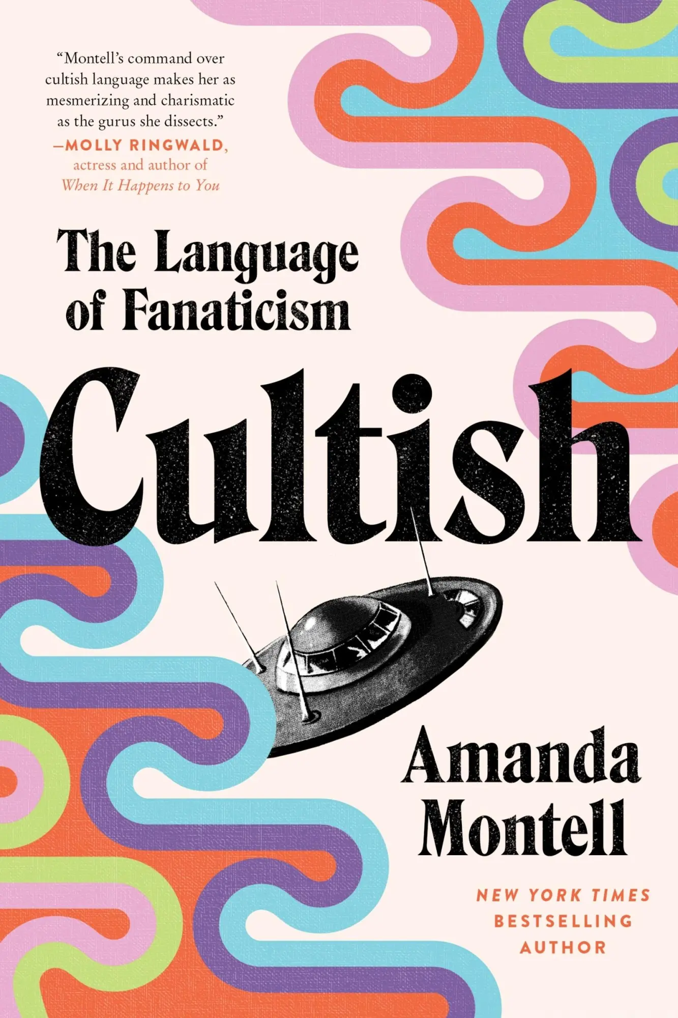 Cover: 9780062993168 | Cultish | The Language of Fanaticism | Amanda Montell | Taschenbuch
