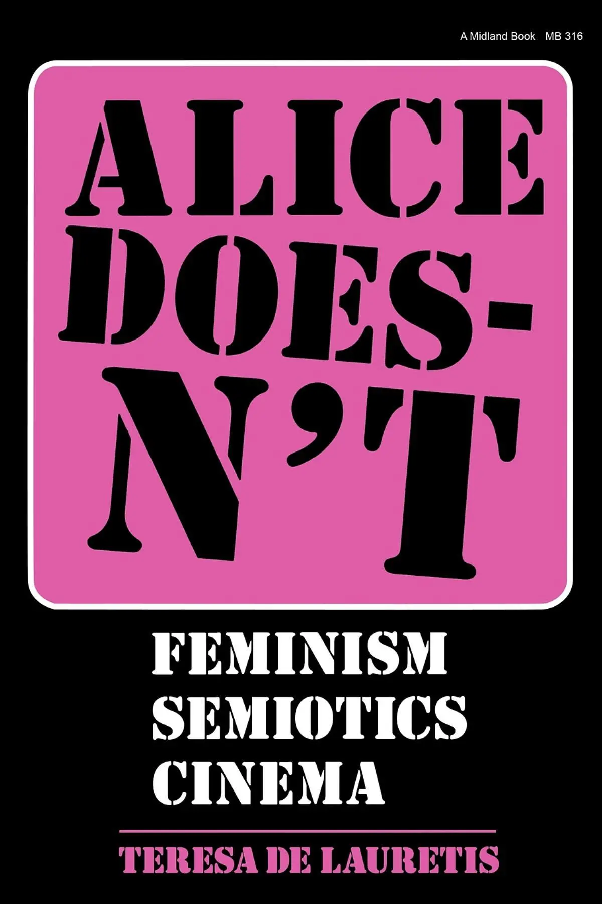 Cover: 9780253203168 | Alice Doesn't: Feminism, Semiotics, Cinema | Teresa De Lauretis | Buch