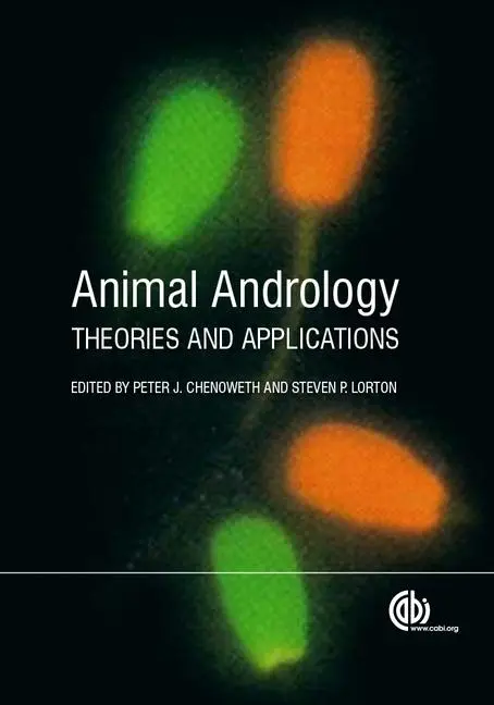 Cover: 9781780643168 | Animal Andrology | Theories and Applications | Peter Chenoweth (u. a.)