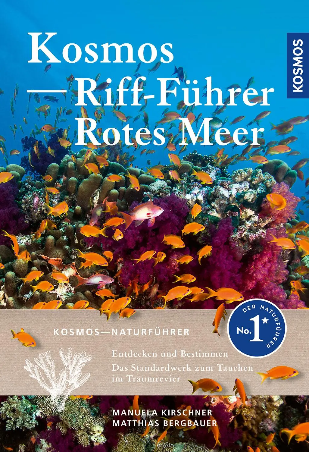 Cover: 9783440183168 | KOSMOS Riff-Führer Rotes Meer | Manuela Kirschner (u. a.) | Buch