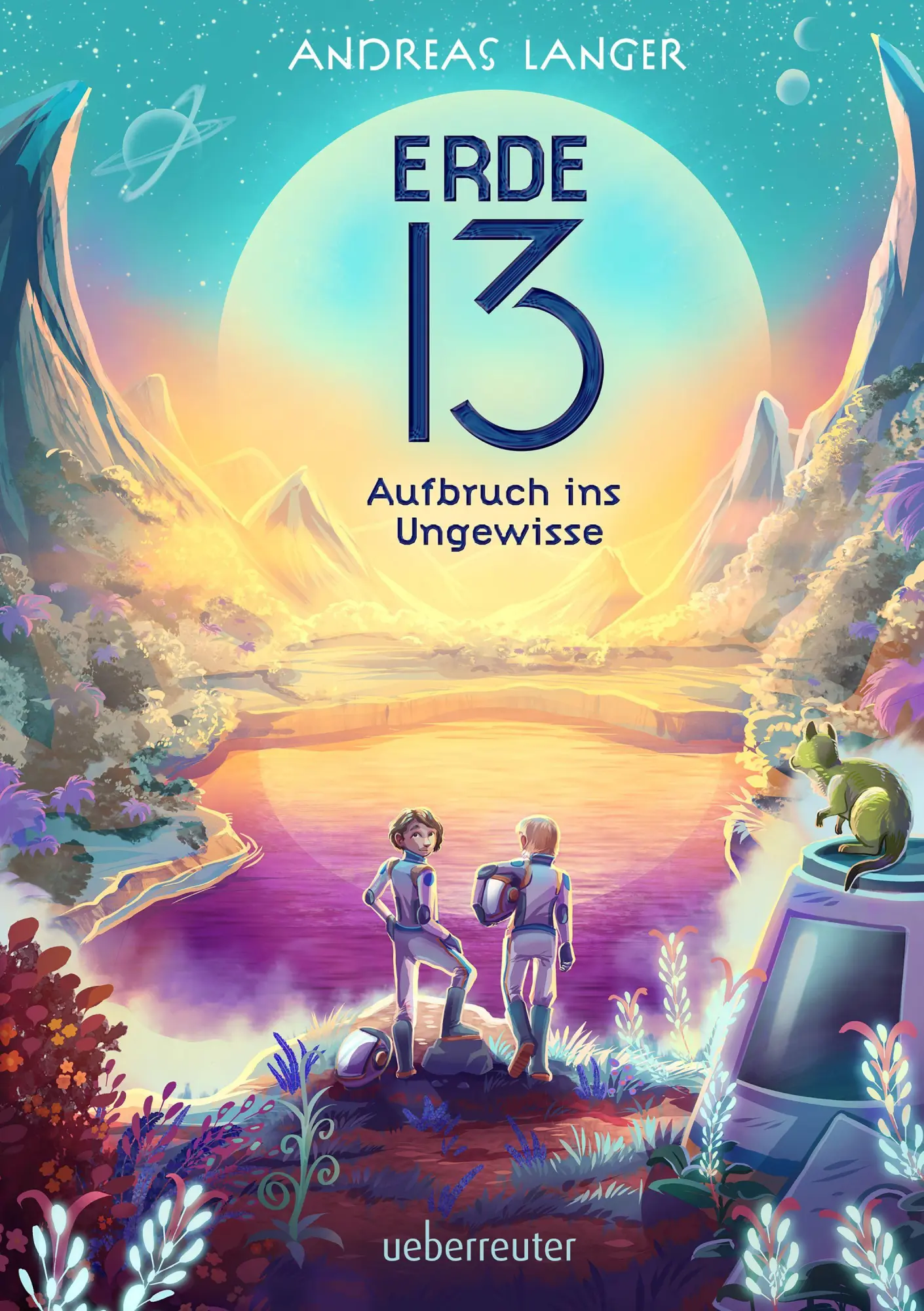 Cover: 9783764153168 | Erde 13 - Aufbruch ins Ungewisse (Erde 13, Bd. 1) | Andreas Langer