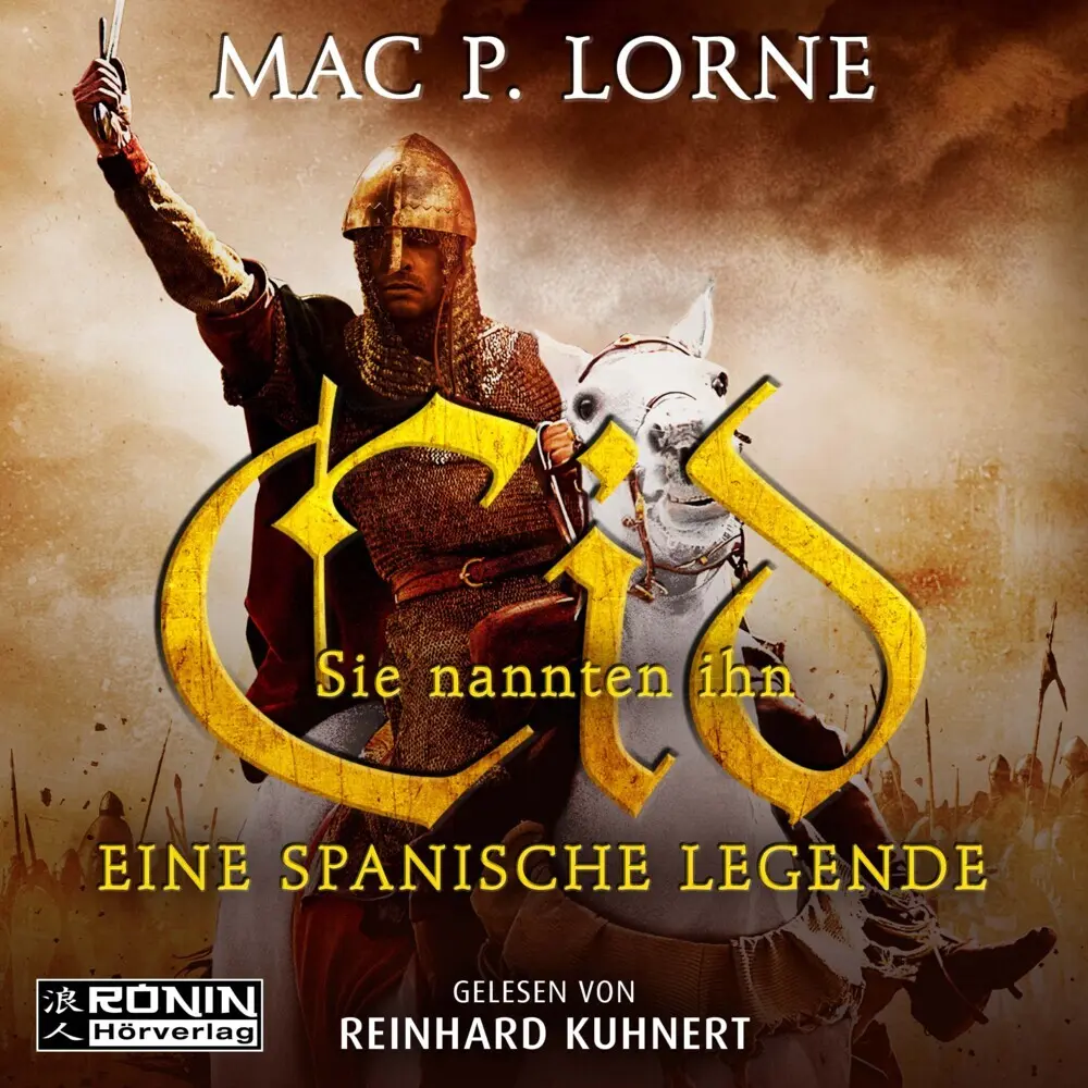 Cover: 9783961543168 | Sie nannten ihn Cid, Audio-CD, MP3 | Eine spanische Legende | Lorne