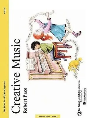Cover: 9780793533268 | Creative Music | Book 2 | Robert Pace | Taschenbuch | Buch | Englisch