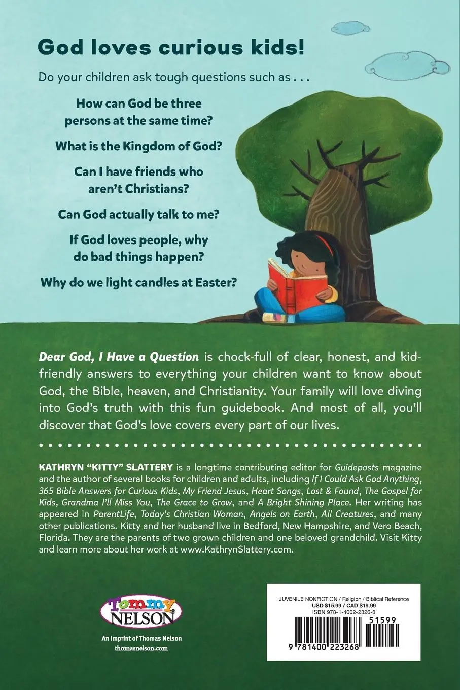 Rückseite: 9781400223268 | The Dear God, I Have a Question | Kathryn Slattery | Taschenbuch