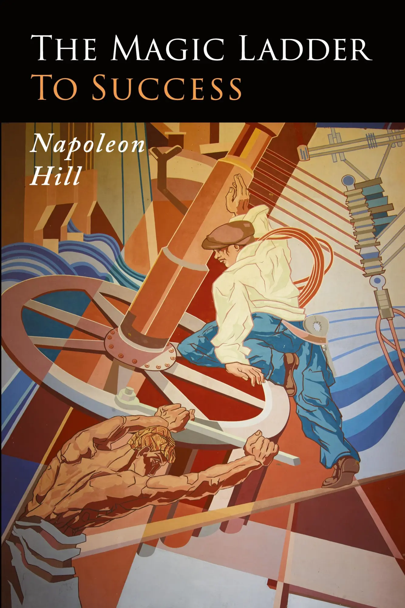 Cover: 9781684223268 | The Magic Ladder to Success | Napoleon Hill | Taschenbuch | Englisch