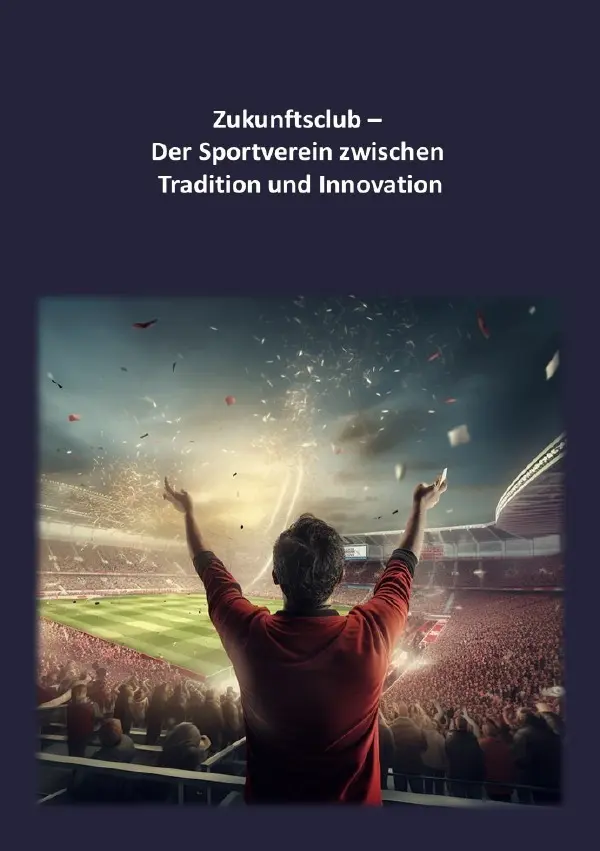 Cover: 9783819063268 | Zukunftsclub - Der Sportverein zwischen Tradition und Innovation | DE