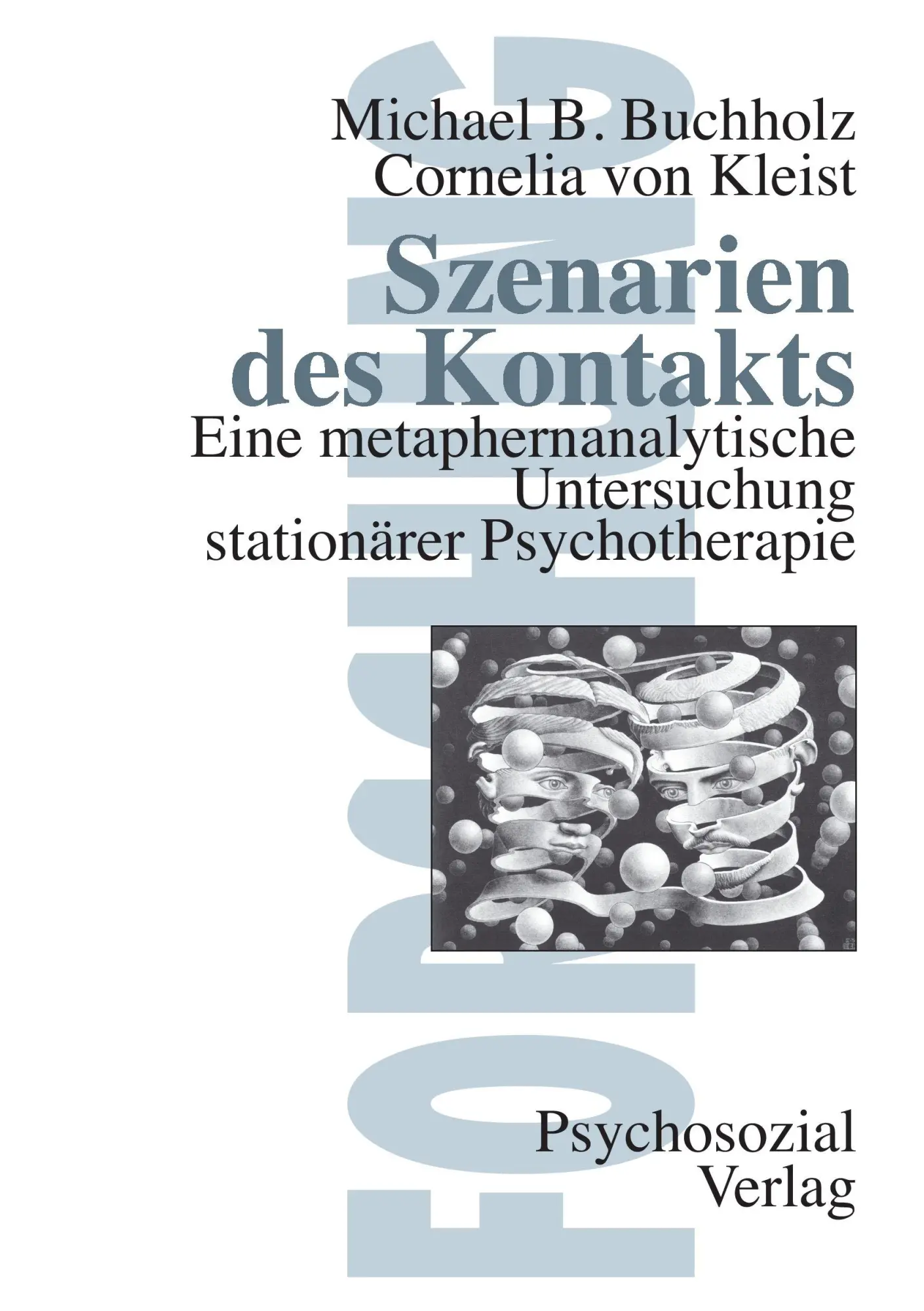 Cover: 9783932133268 | Szenarien des Kontakts | Michael B. Buchholz (u. a.) | Taschenbuch