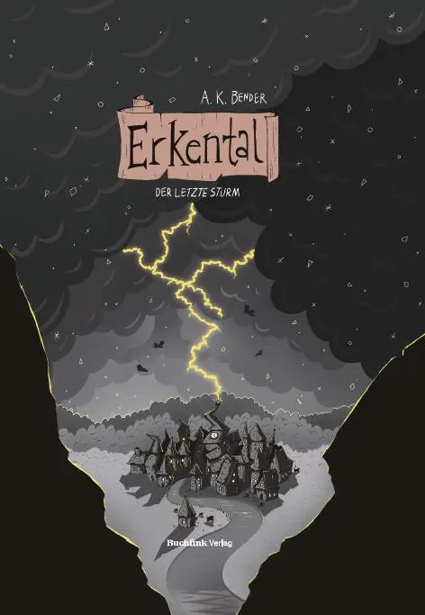 Cover: 9783948453268 | Erkental 4 | Der letzte Sturm | A. K. Bender | Buch | ERKENTAL | 2024