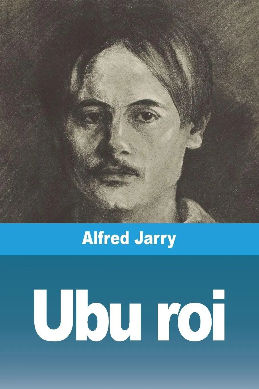 Cover: 9783988813268 | Ubu roi | Alfred Jarry | Taschenbuch | Französisch | 2023 | Prodinnova