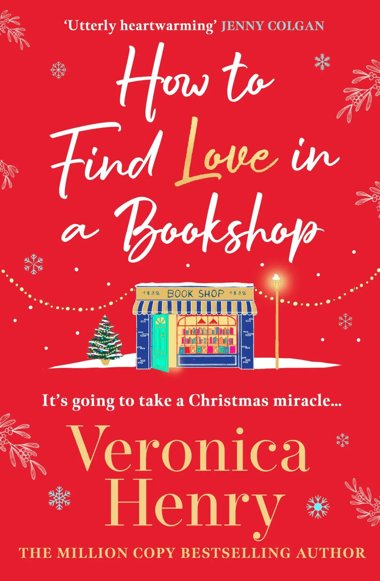 Cover: 9781398723368 | How to Find Love in a Book Shop | Veronica Henry | Taschenbuch | 2025