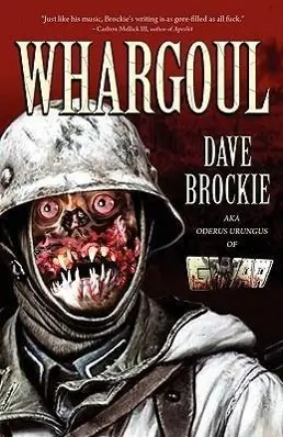Cover: 9781936383368 | Whargoul | Dave Brockie | Taschenbuch | Kartoniert / Broschiert | 2010