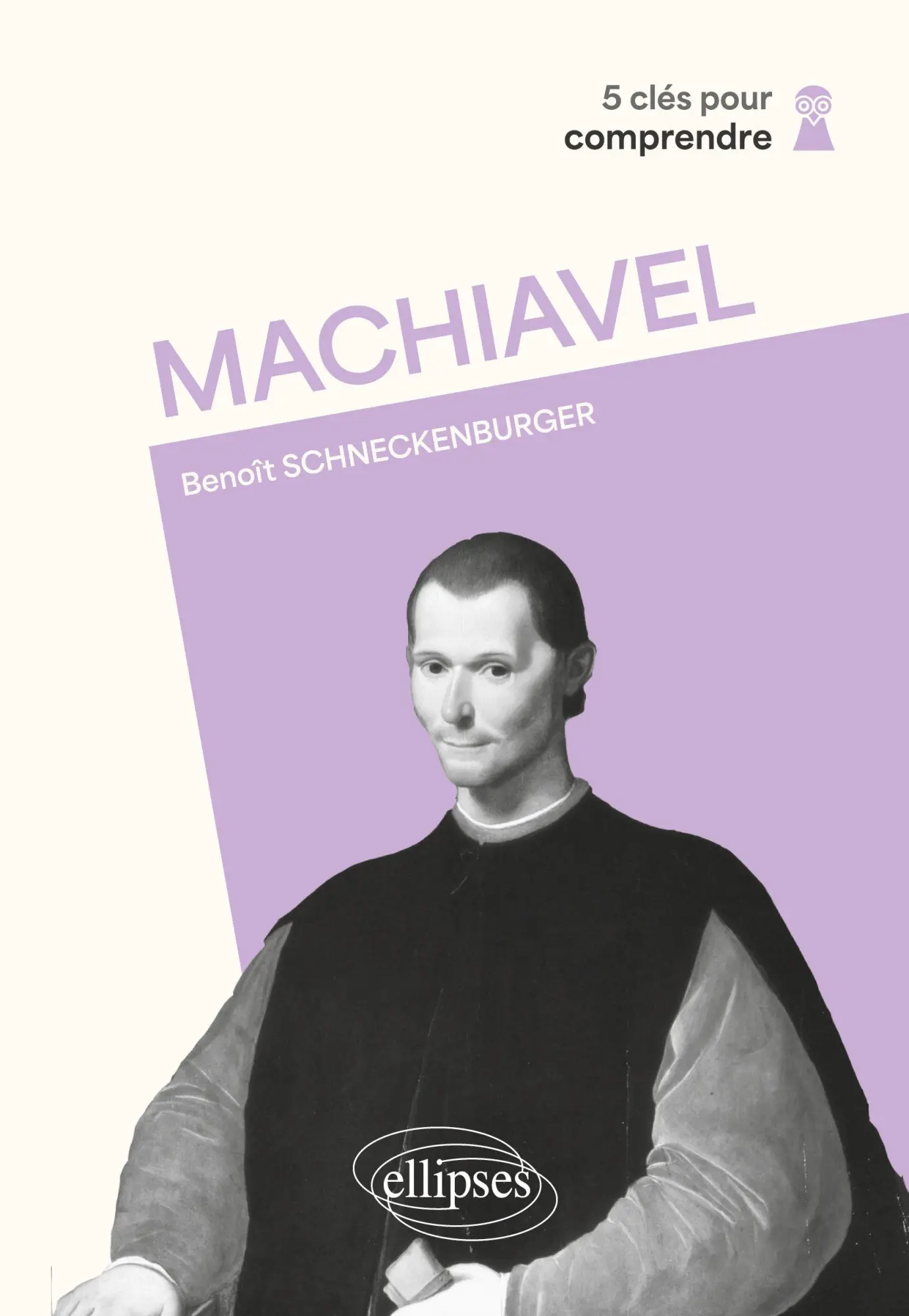 Cover: 9782340103368 | Machiavel | Benoît Schneckenburger | Taschenbuch | Französisch | 2025