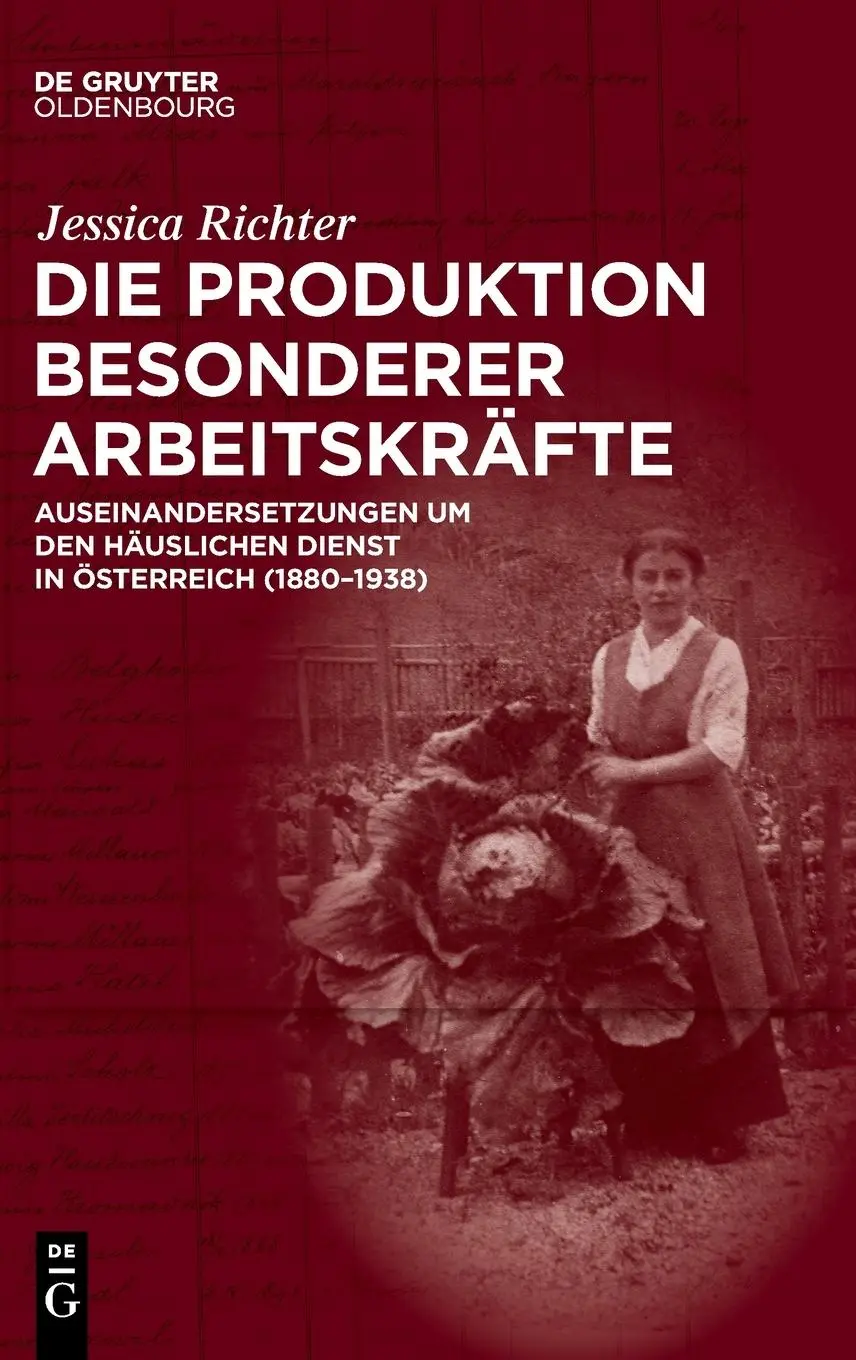 Cover: 9783110633368 | Die Produktion besonderer Arbeitskräfte | Jessica Richter | Buch | XVI