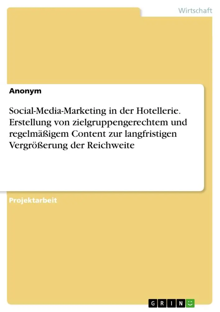 Cover: 9783346733368 | Social-Media-Marketing in der Hotellerie. Erstellung von...