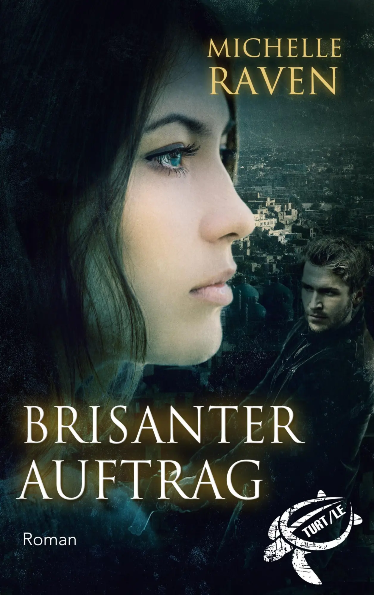 Cover: 9783751953368 | Brisanter Auftrag | Michelle Raven | Taschenbuch | 456 S. | Deutsch