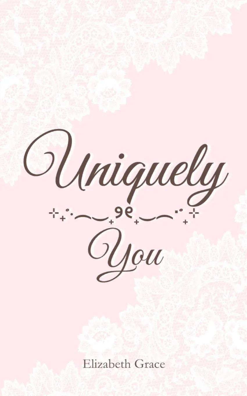 Cover: 9781105803468 | Uniquely You | Elizabeth Grace | Taschenbuch | Englisch | 2026