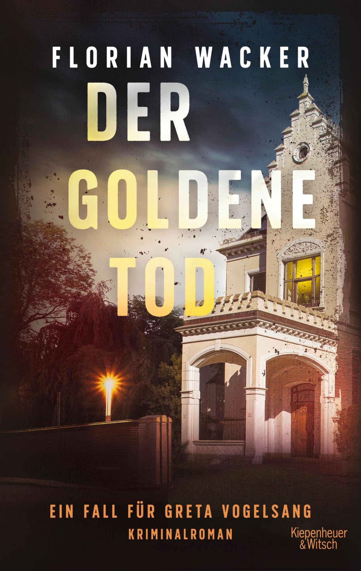Rückseite: 9783462003468 | Der goldene Tod | Ein Fall für Greta Vogelsang Kriminalroman | Wacker