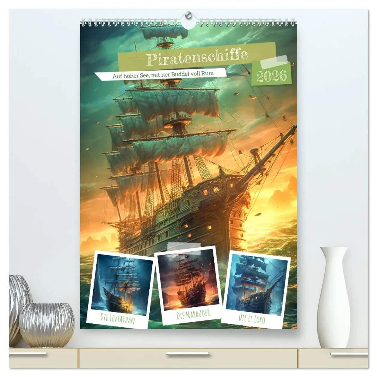 Cover: 9783516313468 | Piratenschiffe (hochwertiger Premium Wandkalender 2026 DIN A2...