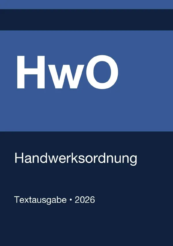Cover: 9783565133468 | HwO - Handwerksordnung (Deutschland) 2026 | Gesetze24 Deutschland