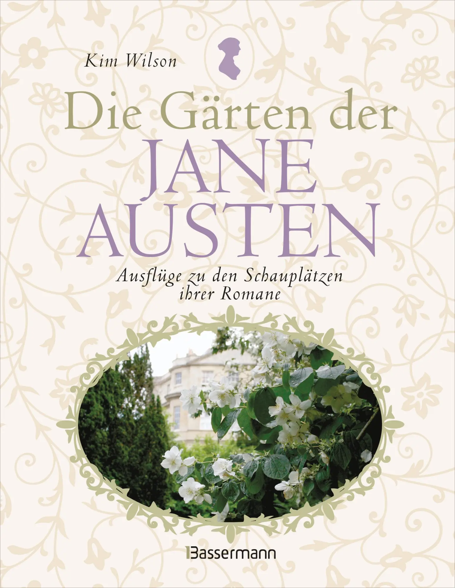 Cover: 9783809453468 | Die Gärten der Jane Austen | Ausflüge zu den Schauplätzen ihrer Romane