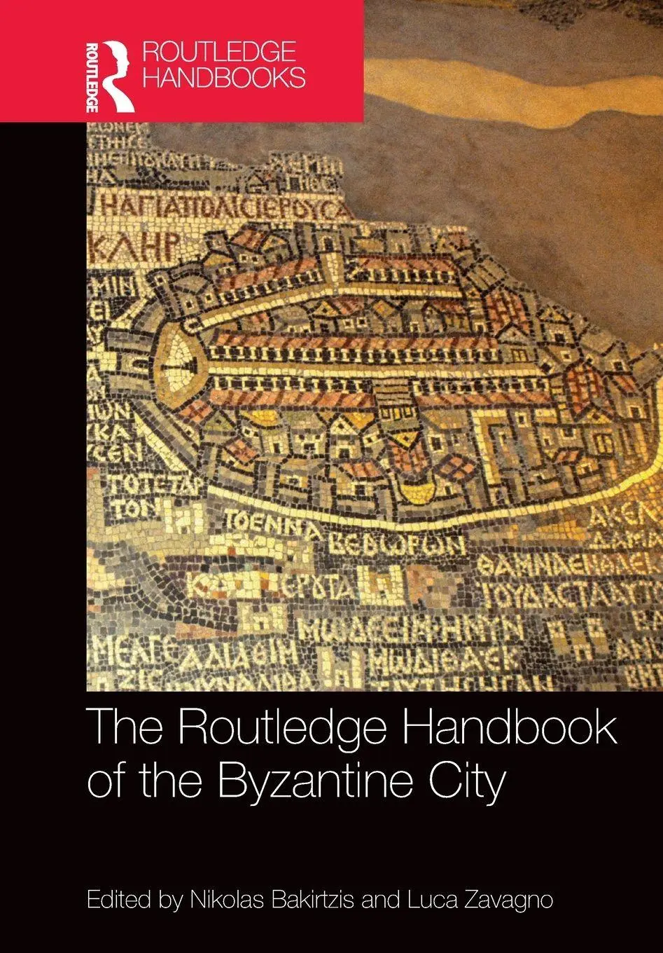 Cover: 9781032603568 | The Routledge Handbook of the Byzantine City | Bakirtzis (u. a.)