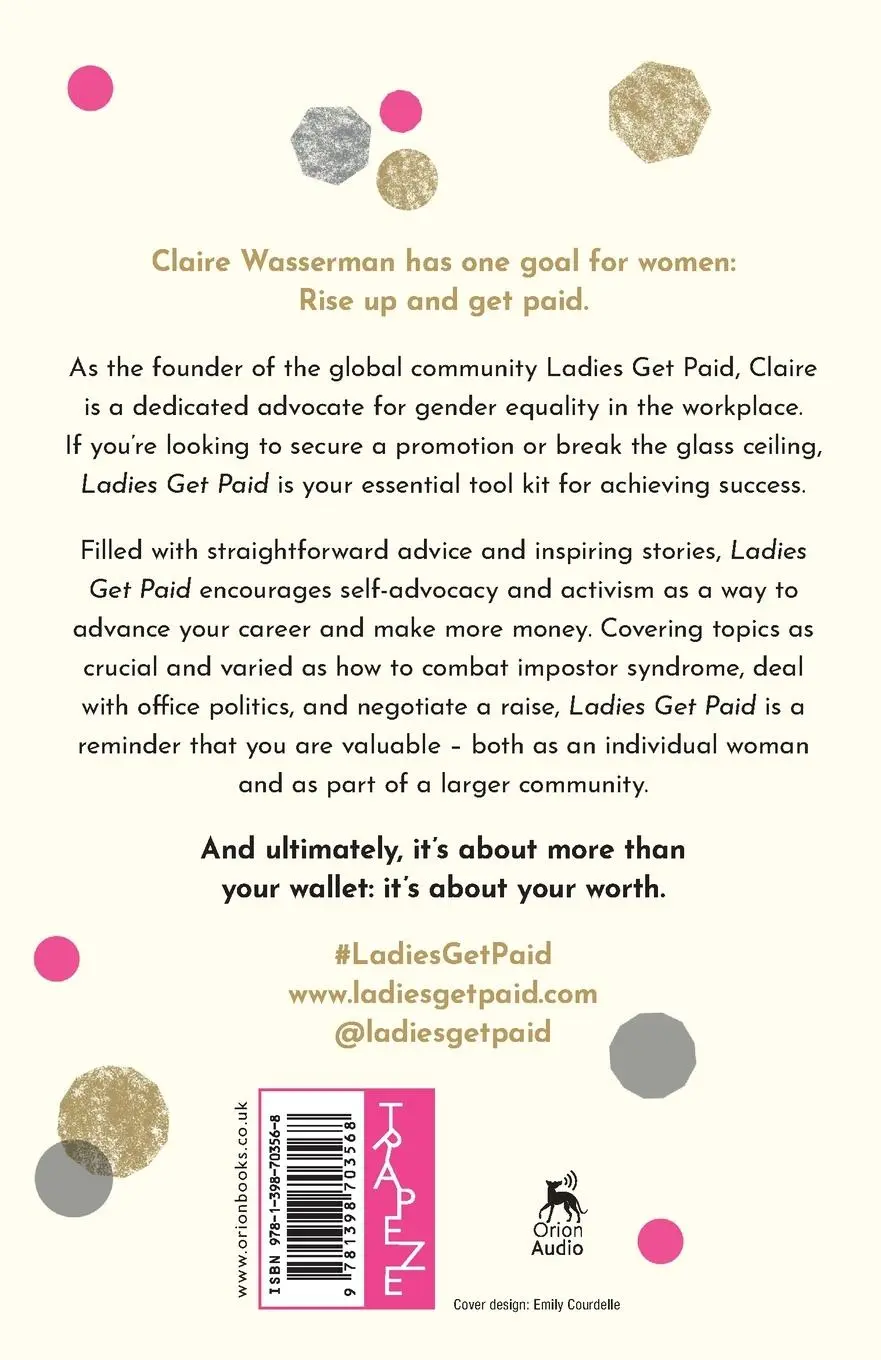 Rückseite: 9781398703568 | Ladies Get Paid | Claire Wasserman | Taschenbuch | Englisch | 2022