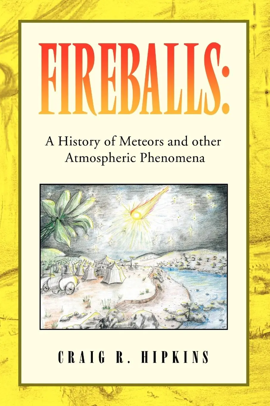 Cover: 9781441573568 | Fireballs | Craig R. Hipkins | Taschenbuch | Kartoniert / Broschiert