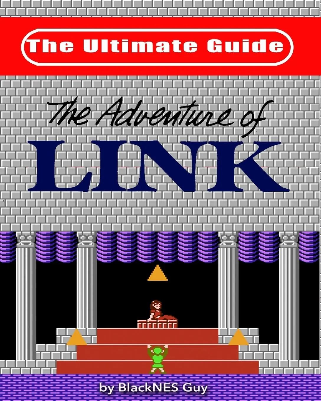 Cover: 9781775133568 | NES Classic | The Ultimate Guide to The Legend Of Zelda 2 | Guy | Buch