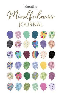 Cover: 9781781453568 | Breathe Mindfulness Journal | Editors of Breathe Magazine | Buch