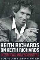 Cover: 9781783053568 | Egan, S: Keith Richards on Keith Richards | Sean Egan | Taschenbuch