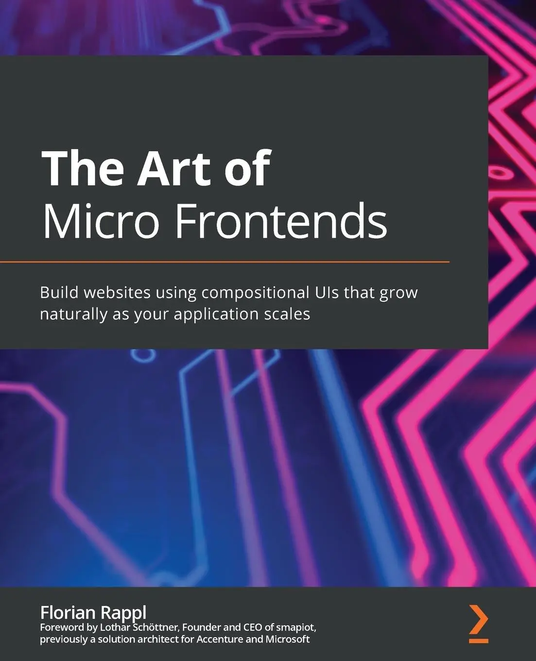 Cover: 9781800563568 | The Art of Micro Frontends | Florian Rappl | Taschenbuch | Englisch